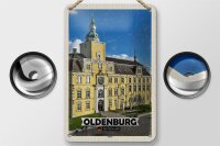Blechschild Städte Oldenburg Schloss Architektur Deko 12x18cm Schild