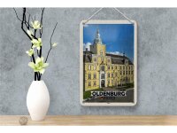 Blechschild Städte Oldenburg Schloss Architektur Deko 12x18cm Schild
