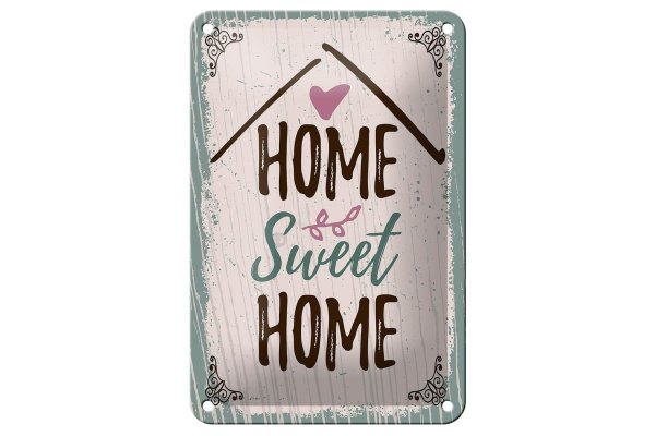 Blechschild Spruch Home sweet home 12x18cm Geschenk Dekoration