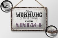Blechschild Spruch Wohnung nicht staubig Vintage 18x12cm Schild