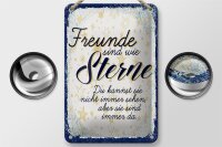 Blechschild Spruch Freunde wie Sterne sind immer da 12x18cm Schild