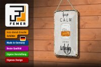 Blechschild Spruch Alkohol Keep Calm Drink Whisky 12x18cm