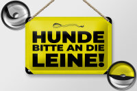 Blechschild Hundeschild Hunde bitte an die Leine 18x12cm Dekoration