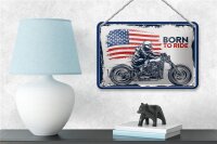 Blechschild Spruch Biker Born to Ride USA 18x12cm Motorcycle Schild