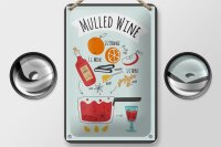 Blechschild Rezept Mulled Wine Orange Wine Anise 12x18cm Dekoration