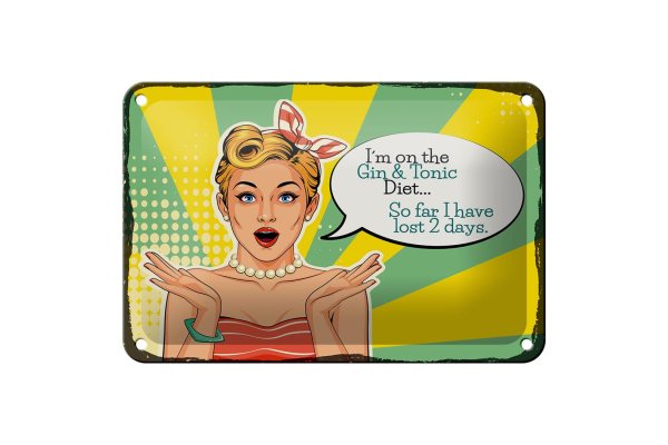 Blechschild Spruch I´m on the Gin & Tonic Diet 18x12cm Dekoration