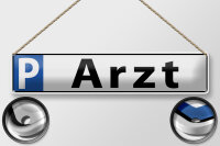 Blechschild Parken 46x10cm Parkplatzschild Arzt Dekoration
