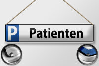 Blechschild Parken 46x10cm Parkplatzschild Patienten Dekoration