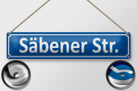Blechschild Straßenschild 46x10cm Säbener...
