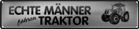 Blechschild Straßenschild 46x10cm Männer...