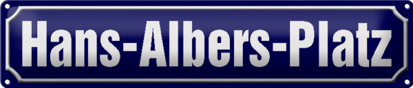 Blechschild Straßenschild 46x10cm HANS-ALBERS-PLATZ Hamburg Dekoration