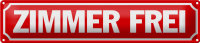 Blechschild Spruch 46x10cm Zimmer frei Gästezimmer...