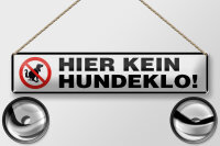 Blechschild Verbot 46x10cm hier kein Hundeklo! Dekoration