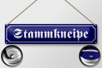 Blechschild Straßenschild 46x10cm Stammkneipe Essen Bar Dekoration