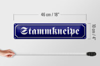 Blechschild Straßenschild 46x10cm Stammkneipe Essen Bar Dekoration