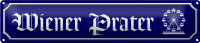 Blechschild Straßenschild 46x10cm Wiener Prater...