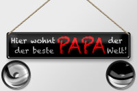 Blechschild Spruch 46x10cm hier wohnt bester PAPA der Welt Dekoration