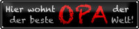 Blechschild Spruch 46x10cm hier wohnt bester OPA der Welt...