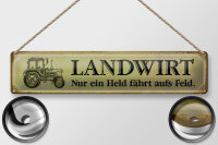 Blechschild Traktor 46x10cm Landwirt nur ein Held aufs...