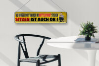 Blechschild Spruch 46x10cm ich muss nicht immer Mittelpunkt Dekoration