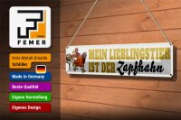 Blechschild Spruch 46x10cm mein Lieblingstier Zapfhahn Bier Dekoration