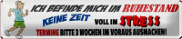 Blechschild Spruch 46x10cm ich befinde mich im Ruhezustand Deko