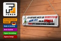 Blechschild Spruch 46x10cm ich befinde mich im Ruhezustand Deko