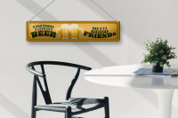 Blechschild Spruch 46x10cm Bier drink good Beer with good Friends Deko
