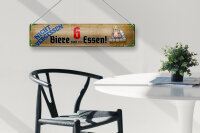 Blechschild Spruch 46x10cm nicht vergessen 6 Biere sind ein Essen Deko