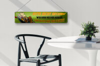 Blechschild Spruch 46x10cm nicht hetzen wir sind bei Arbeit Dekoration