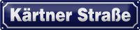 Blechschild Hinweis 46x10cm Kärtner Straße...
