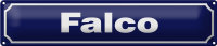 Blechschild Hinweis 46x10cm Falco Österreich Dekoration