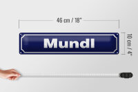 Blechschild Hinweis 46x10cm Mundl Österreich Dekoration
