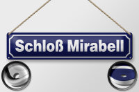 Blechschild Hinweis 46x10cm Schloß Mirabell...