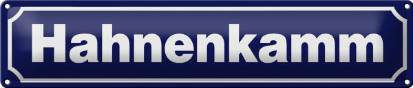 Blechschild Hinweis 46x10cm Hahnenkamm Österreich Dekoration