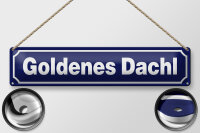 Blechschild Hinweis 46x10cm Goldenes Dachl Österreich Dekoration