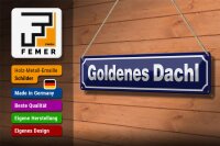 Blechschild Hinweis 46x10cm Goldenes Dachl Österreich Dekoration