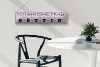 Blechschild Spruch 46x10cm ich bin bin eine Frau Göttin Dekoration