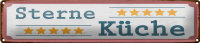 Blechschild Spruch 46x10cm 5 Sterne Küche Geschenk...