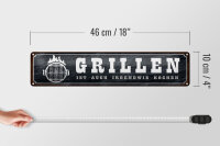 Blechschild Spruch 46x10cm Grillen ist auch Kochen Geschenk Dekoration