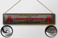 Blechschild Spruch 46x10cm von Lebensgefahr Lebensgefährtin Dekoration
