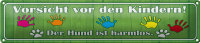 Blechschild Spruch 46x10cm Vorsicht Kinder Hund ist harmlos Dekoration