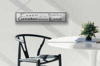 Blechschild Spruch 46x10cm Essen Bedürfnis Genießen Kunst Dekoration