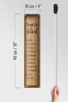 Blechschild Spruch 10x46cm Rezept für Glück 2 Tassen Freude Dekoration