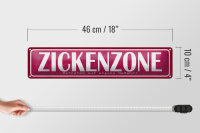 Blechschild Spruch 46x10cm Zickenzone eigene Gefahr Dekoration