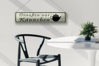 Blechschild Spruch 46x10cm draußen nur Kännchen Restaurant Dekoration