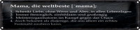 Blechschild Spruch 46x10cm Mama die weltbeste schenkt...
