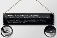 Blechschild Spruch 46x10cm Mama die weltbeste schenkt Liebe Dekoration