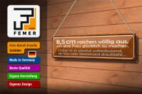 Blechschild Spruch 46x10cm 8,5cm reichen aus Frau glücklich Dekoration