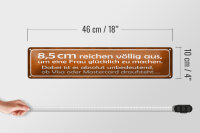 Blechschild Spruch 46x10cm 8,5cm reichen aus Frau glücklich Dekoration